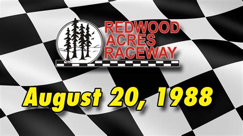 Redwood Acres Raceway Full Racing Youtube