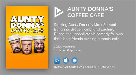 Regarder Aunty Donna S Coffee Cafe Streaming Betaseries