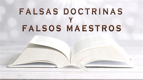 FALSAS DOCTRINAS Y FALSOS MAESTROS JUDAS 1 3 PREDICA PASTOR