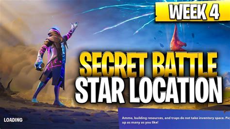 Week 4 Secret Battle Star Location Guide Fortnite Find The Secret Battle Star In Loading