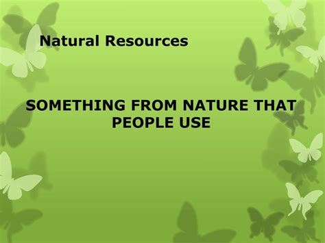 Ppt Natural Resources Powerpoint Presentation Free Download Id6522670