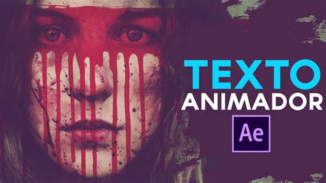 Animador De Textos After Effects Tutorial YouTube