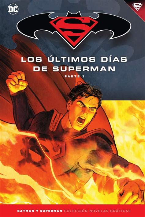 Batman Y Superman Colecci N Novelas Gr Ficas N M Superman Los