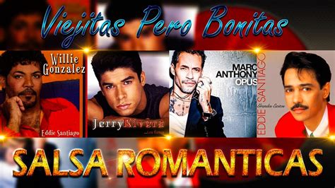 Viejitas Pero Bonitas Salsa Romantica 💖 Eddie Santiago Willie Gonzales