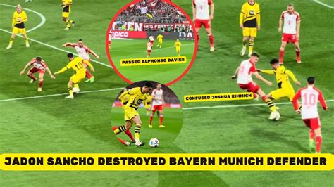 Jadon Sancho Destroyed Bayern Munich Defenders With His Dribbling