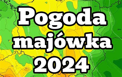 Pogoda na Majówkę 2024 zaszokuje Wszystko zmieni się o 180 stopni