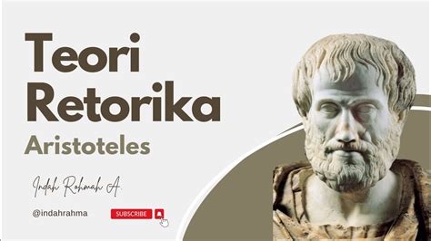 Teori Retorika Aristoteles Logos Ethos Pathos Stkipalhikmah Youtube