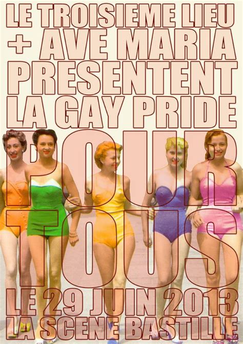 La Gay Pride Pour Tous du Troisième Lieu à la Scène Bastille Sortiraparis