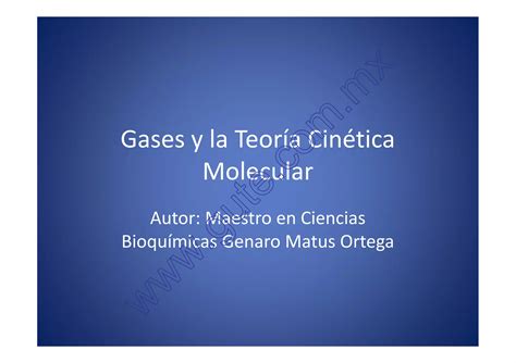 Gases Y La Teor A Cin Tica Molecular Ppt