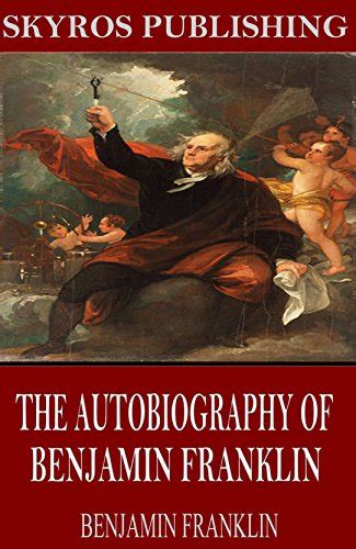 The Autobiography of Benjamin Franklin Kindle版 感想レビュー 読書メーター