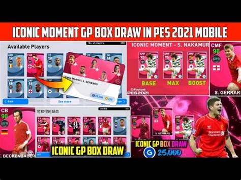 Iconic Gp Box Draw In Pes 2021 Mobile Gp Iconic Moments Box Draw In