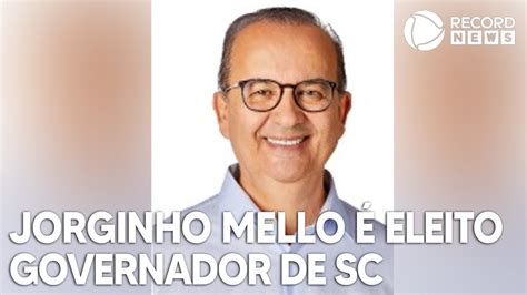 Jorginho Mello Eleito Governador De Santa Catarina Youtube