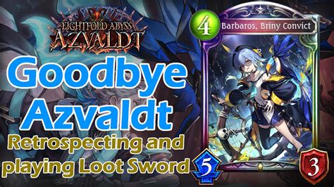 Saying Goodbye To Azvaldt With Loot Sword Shadowverse Eightfold Abyss