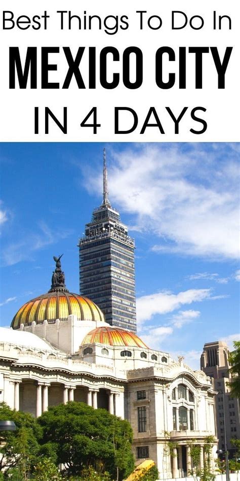 Best 4 Days In Mexico City Itinerary For Culture Vultures Artofit