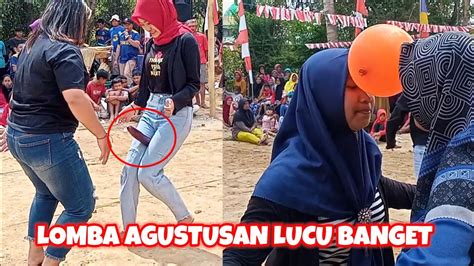 Lomba Agustusan Lucu Banget Estafet Terong Dan Balon Lomba Lucu