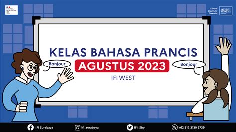 Kelas Tatap Muka IFI West Surabaya Sesi Agustus 2023 Institut