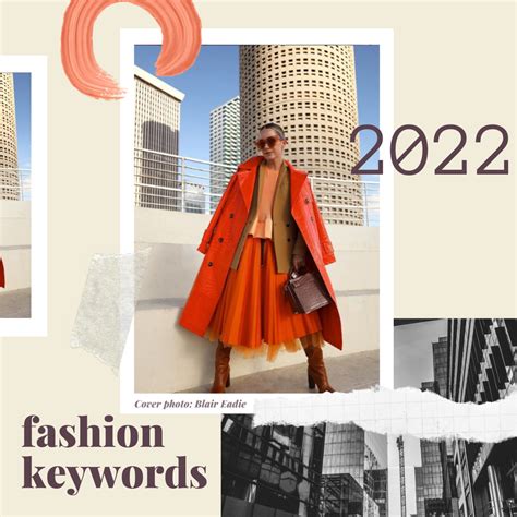 Fashion Keywords 2022 A List Of The 10 Most Popular Keywords 2022