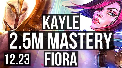 KAYLE Vs FIORA TOP 2 5M Mastery 1200 Games KR Master 12 23