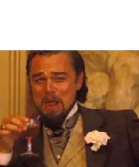 Leonardo DiCaprio Laughing In Django Unchained : r/MemeTemplatesOfficial