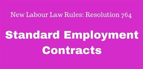 New Labour Law Rules 764 2016 Standard Offer Letters And Contracts