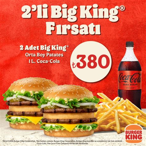 2li Big King® Fırsatı Kampanyalar Burger King®