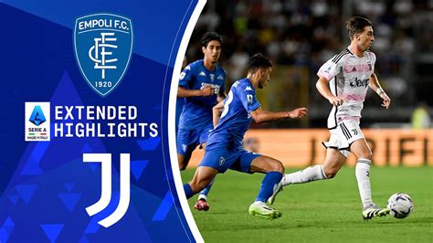 Empoli Vs Juventus Extended Highlights Serie A Cbs Sports Golazo