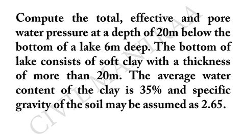 Compute The Total Effective And Pore Water Pressure At A Depth Of M