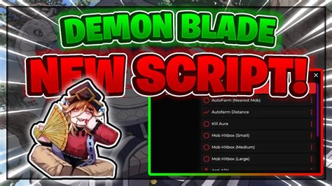 Demon Blade Script Gui Hack Kill Aura Hitbox Autofarm And More