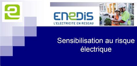 Enedis Sensibilisation au risque électrique USEDA Union des