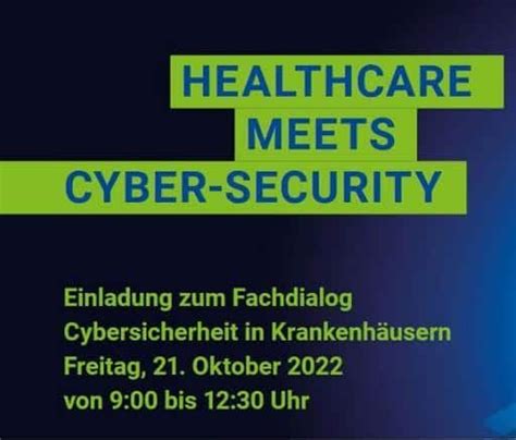 Healthcare Meets Cyber Security Cyber Security Cluster Bonn E V