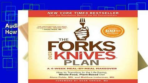 Audioebooks The Forks Over Knives Plan How To Transition To The Life