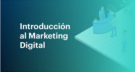 Introducción al Marketing Digital Corus Academy