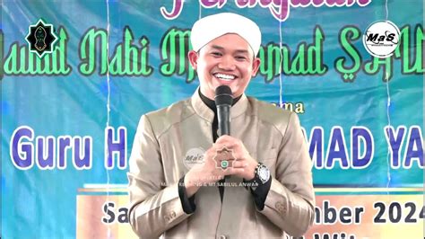 LIVE Peringatan Maulid Nabi SAW Bersama Guru Yanor Kelua Komp DPR