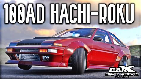 100ADH HACHI ROKU DRIFT TUNE Carx Drift Racing Online YouTube