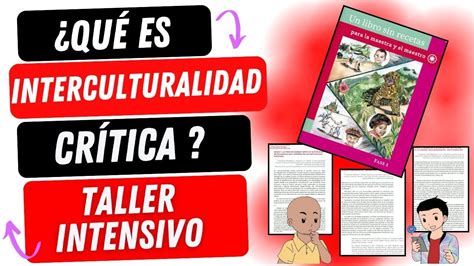 CÓMO COMPRENDER LA INTERCULTURALIDAD CRÍTICA DE LA NEM YouTube