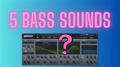 5 Bass Sounds Every Producer Should Know How To Make Youtube