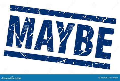 Maybe stamp stock vector. Illustration of seal, rubber - 122429332