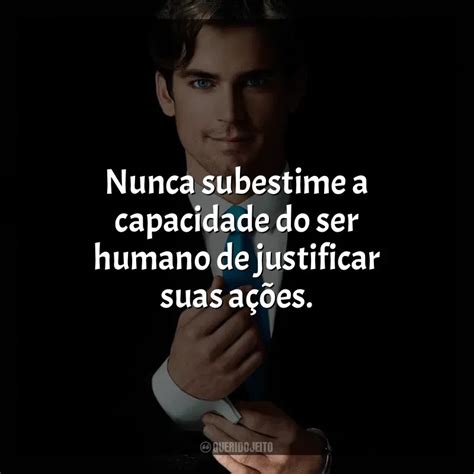 Nunca subestime a capacidade Crimes do Colarinho Branco Série