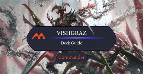 Vishgraz The Doomhive Commander Deck Guide Draftsim