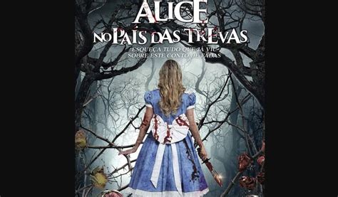 Alice no País das Trevas filme de terror ganha trailer Pátio Hype