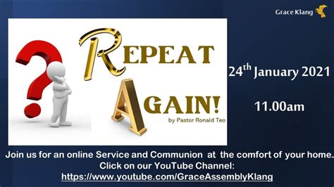 Grace Assembly Klang English Service Broadcast 24th January 2021 11 00 Am Youtube