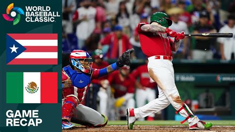 Puerto Rico Vs Mexico Game Highlights 2023 World Baseball Classic