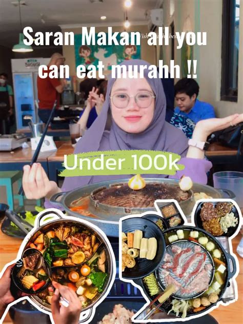 Rekomendasi Tempat Makan All You Can Eat Galeri Diposting Oleh Widi