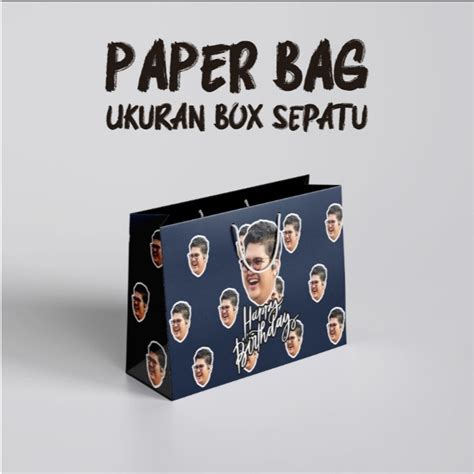 Jual PAPERBAG CUSTOM FOTO WAJAH Ukuran BOX SEPATU Gratis Desain