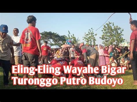 Eling Eling Wayahe Mabok Jaranan Bigar Turonggo Putro Budoyo Live