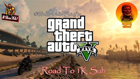 Gta V Gta V Mwrp Live Shiv Patil Bada Chatri Kam 25 Game Road