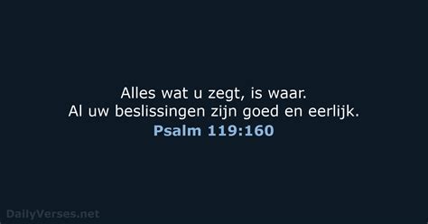 28 December 2022 Bijbeltekst Van De Dag BGT Psalm 119 160