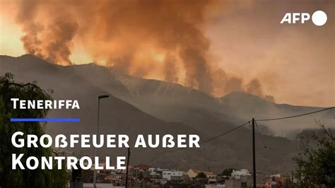 Waldbrand auf Teneriffa außer Kontrolle AFP YouTube