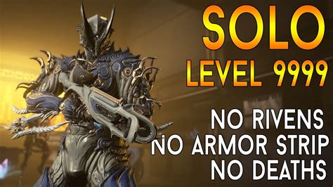 Warframe Solo Level Cap No Rivens No Armor Strip No Deaths Vs Level 9999 Youtube