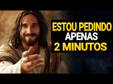 Deus Diz Estou Pedindo Apenas Minutos Youtube